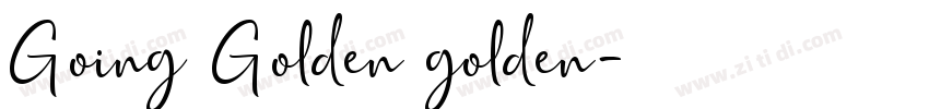 Going Golden golden字体转换